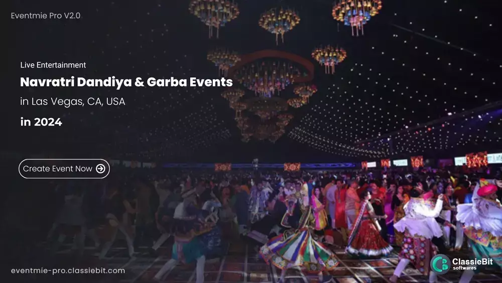Navratri 2024 Dandiya & Garba Events in Las Vegas, CA, USA | Classiebit Software